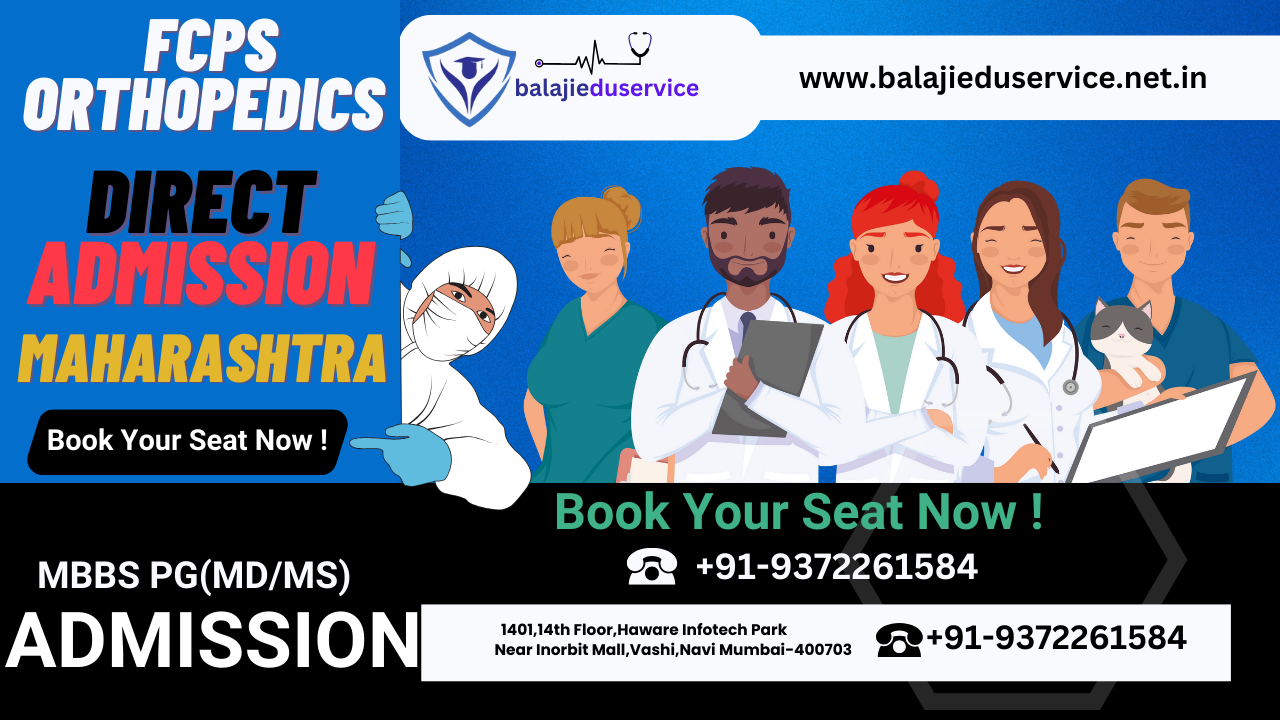 9372261584@Direct Admission FCPS Orthopedics in Maharashtra : 2025